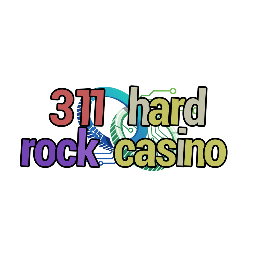 311 hard rock casino